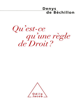 cover image of Qu'est-ce qu'une règle de Droit ?